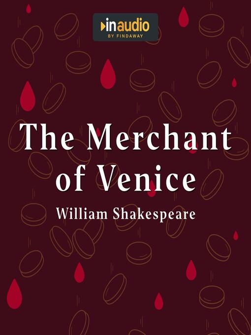 Title details for The Merchant of Venice by William Shakespeare - Available